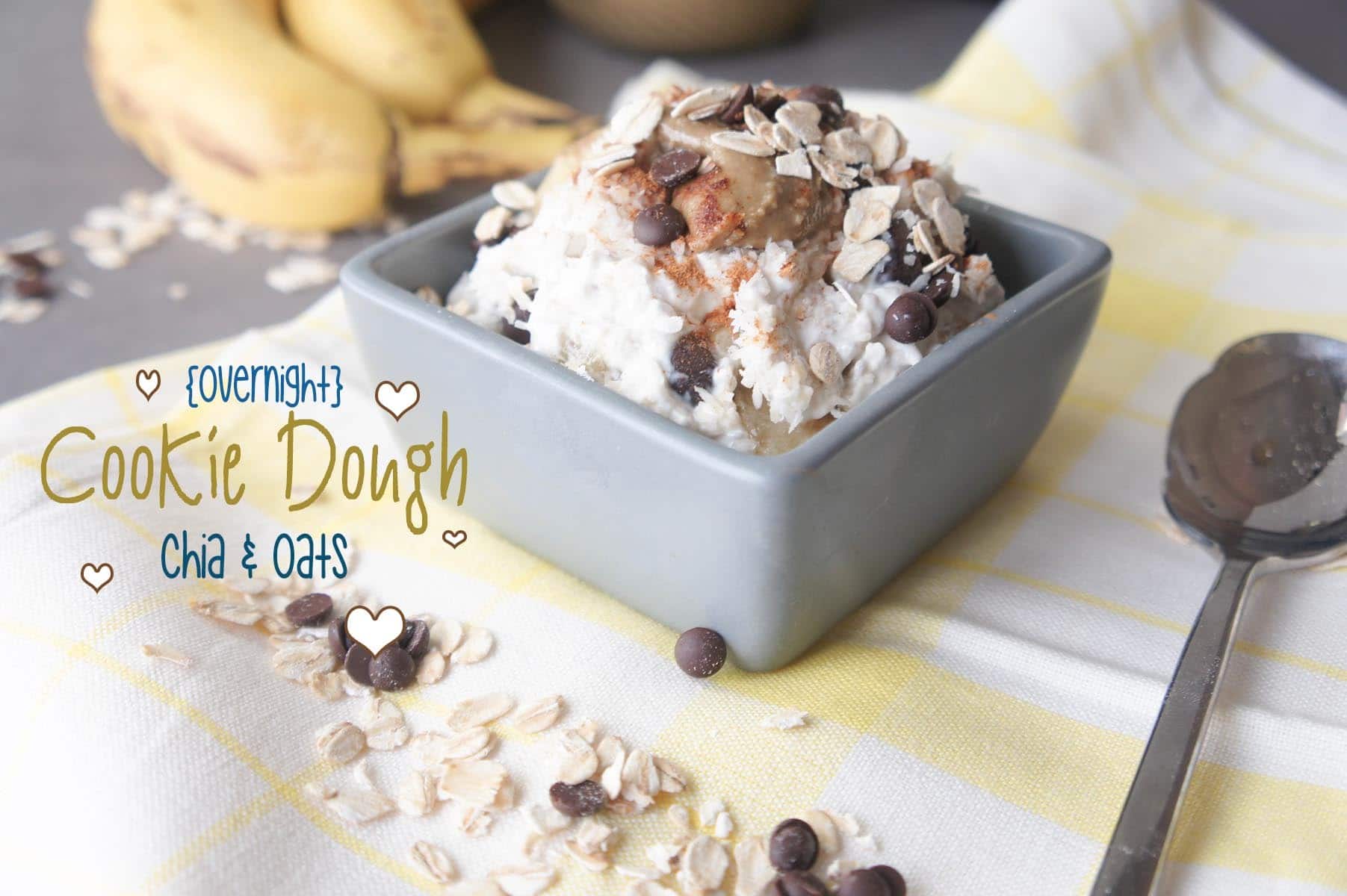 Cookie Dough {Overnight} Chia & Oats