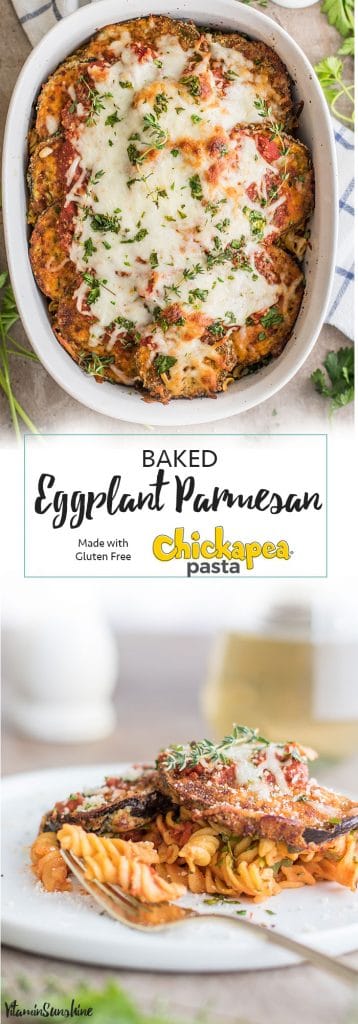 Baked Eggplant Parmesan Pasta / This gluten free baked pasta dish is a great! Made #glutenfree with Chickapea Pasta #ad #ChooseChickapea, and layered with crispy baked eggplant slices and lots of cheese!