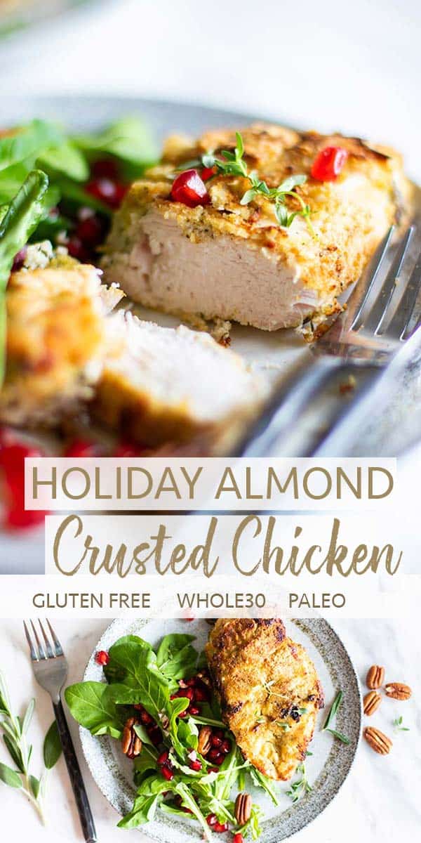 Holiday Almond and Herb Crusted Chicken - Sunkissed Kitchen