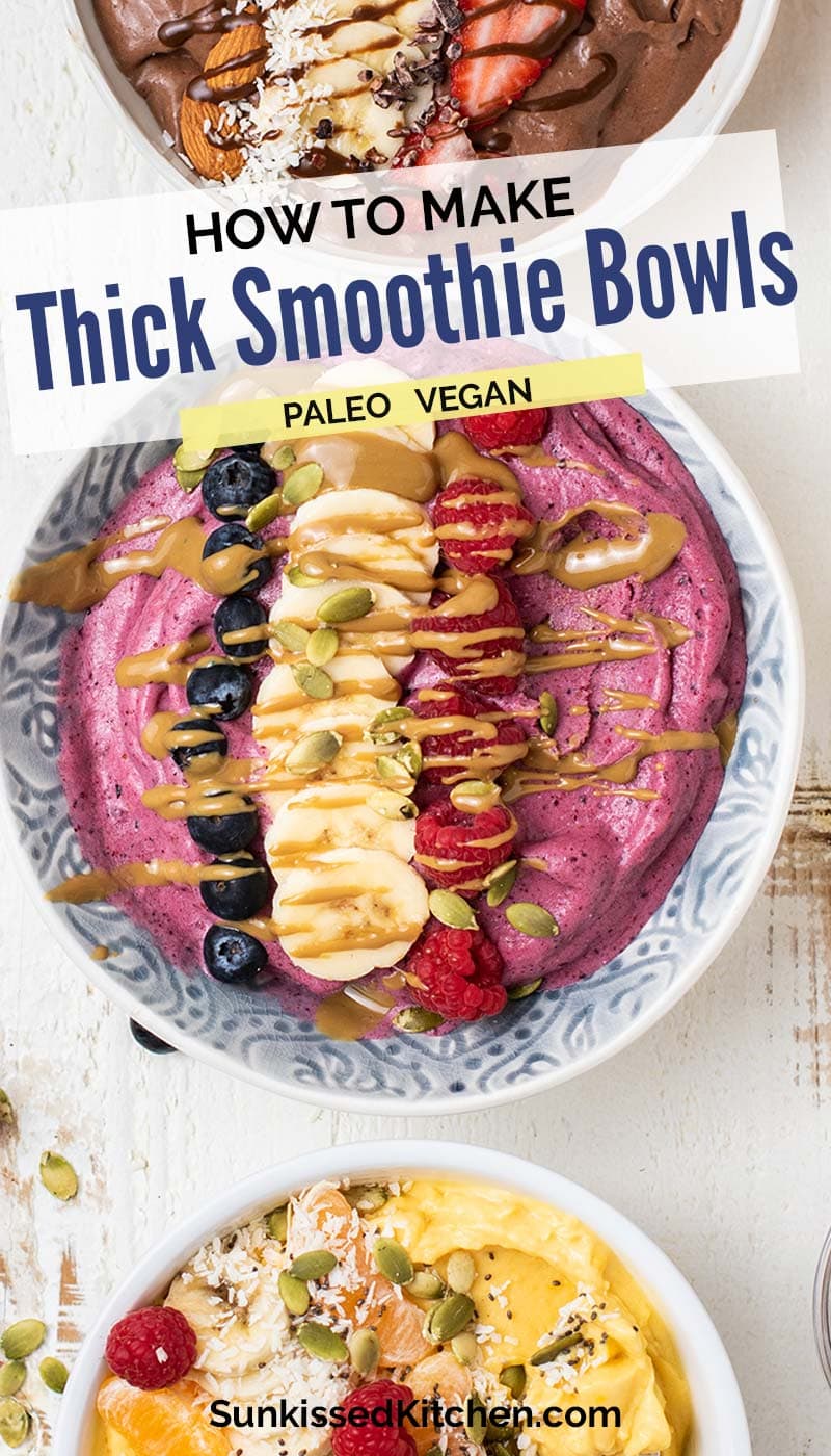 how-to-make-thick-smoothie-bowls-smoothie-bowl-recipes