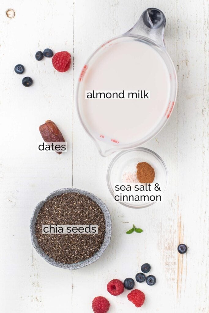 The ingredients needed to make a Whole30 chia seed pudding.