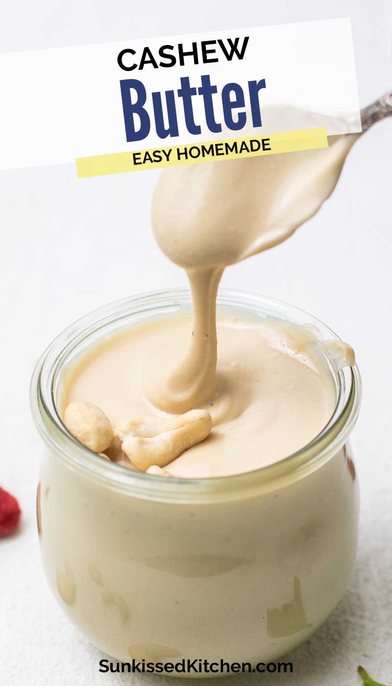 Easy Cashew Butter Homemade with 3 Ingredients! Sunkissed Kitchen