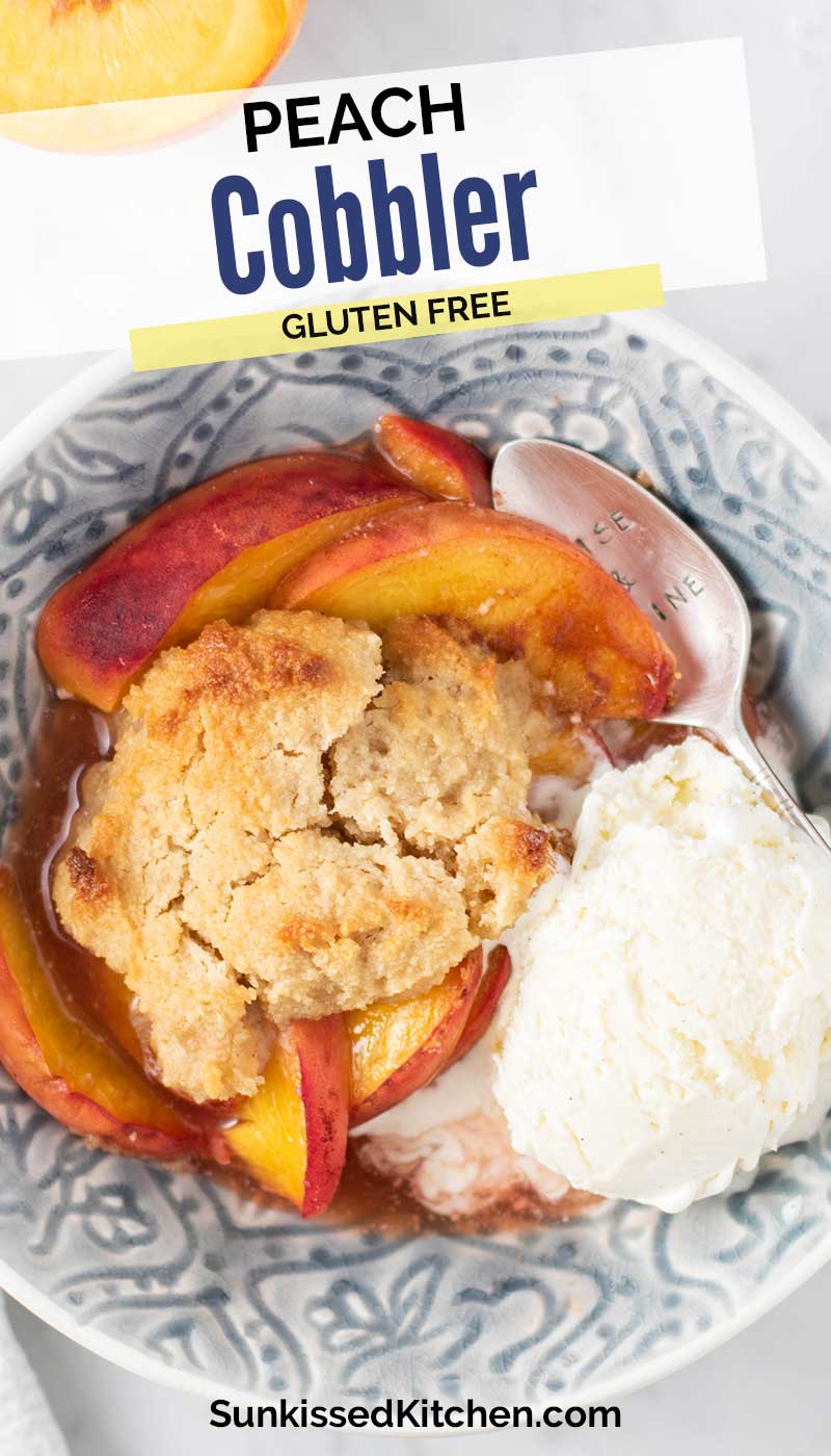 Gluten Free Peach Cobbler - Sunkissed Kitchen