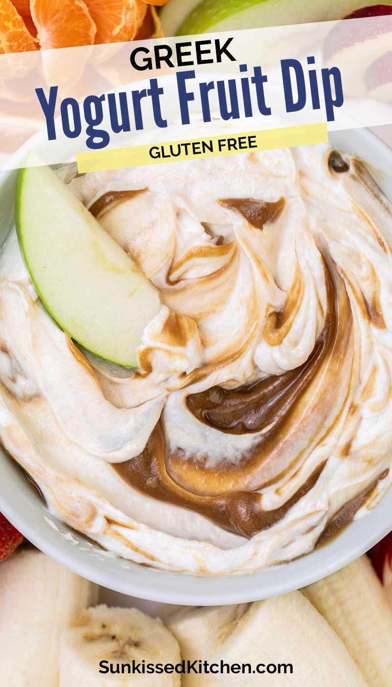 BEST Greek Yogurt Fruit Dip (Easy, Healthy Recipe!) - Sunkissed Kitchen