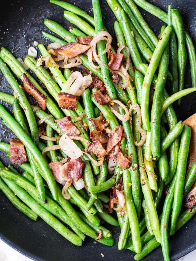 The Best Bacon Green Beans